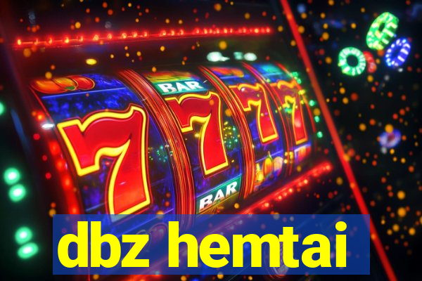 dbz hemtai